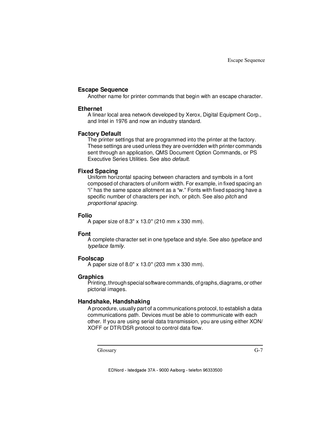 IBM QMS 4525 manual Escape Sequence, Ethernet, Factory Default, Fixed Spacing, Folio, Font, Foolscap, Graphics 