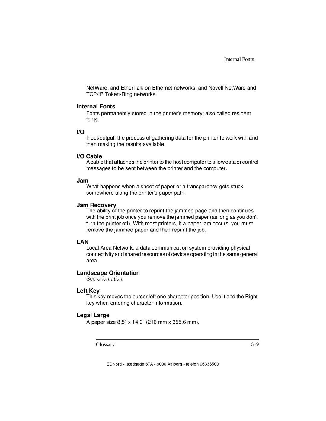 IBM QMS 4525 manual Internal Fonts, Cable, Jam Recovery, Landscape Orientation, Left Key, Legal Large 