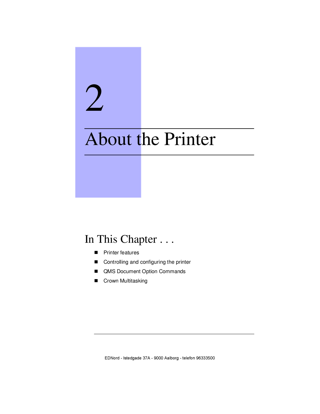 IBM QMS 4525 manual About the Printer, This Chapter 