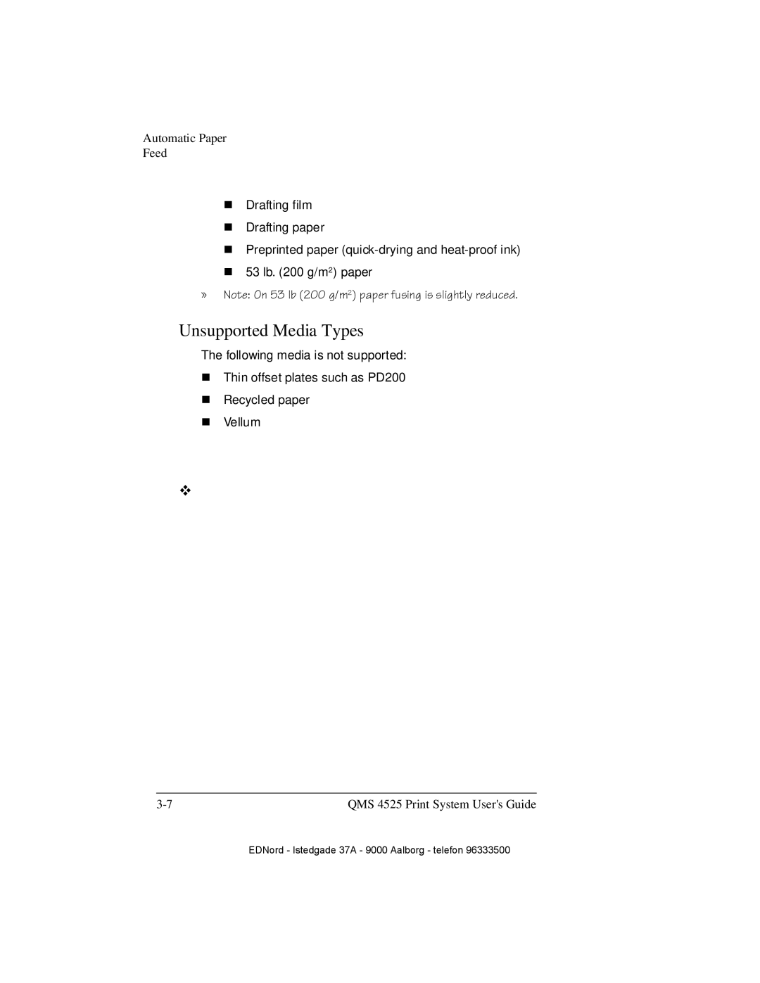 IBM QMS 4525 manual Unsupported Media Types 