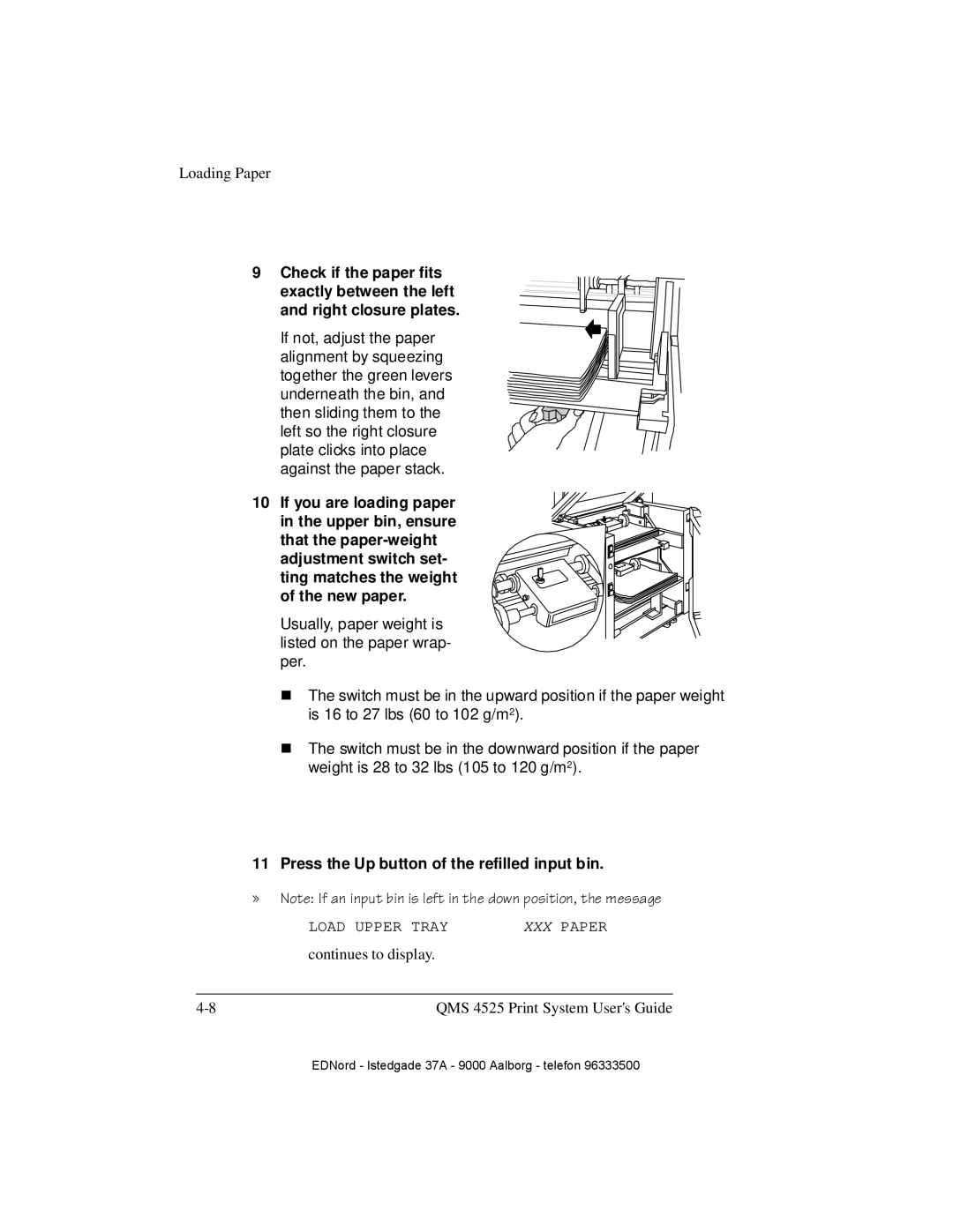 IBM QMS 4525 manual Press the Up button of the refilled input bin 