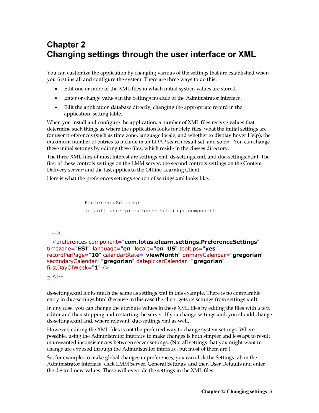 IBM R1 manual Chapter Changing settings through the user interface or XML 