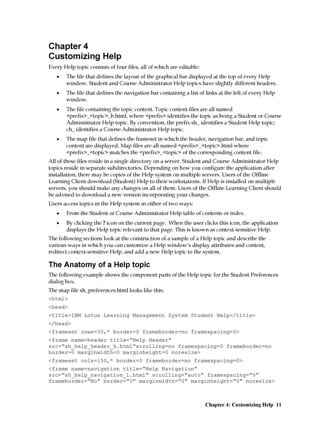 IBM R1 manual Chapter Customizing Help, Anatomy of a Help topic 