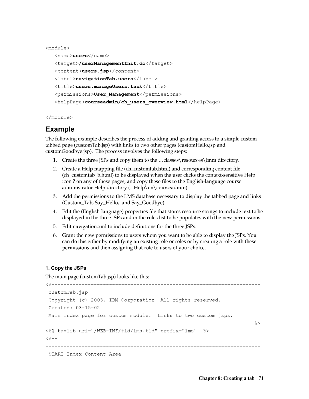 IBM R1 manual Example, Copy the JSPs 