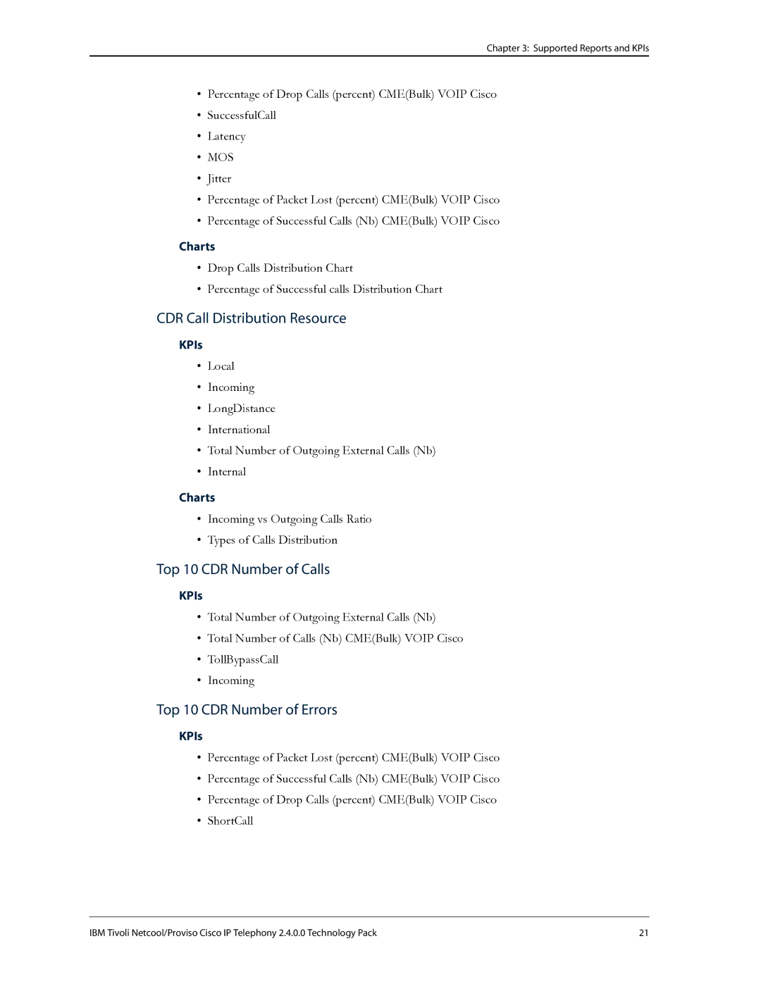 IBM R2E2 manual CDR Call Distribution Resource, Top 10 CDR Number of Calls, Top 10 CDR Number of Errors 