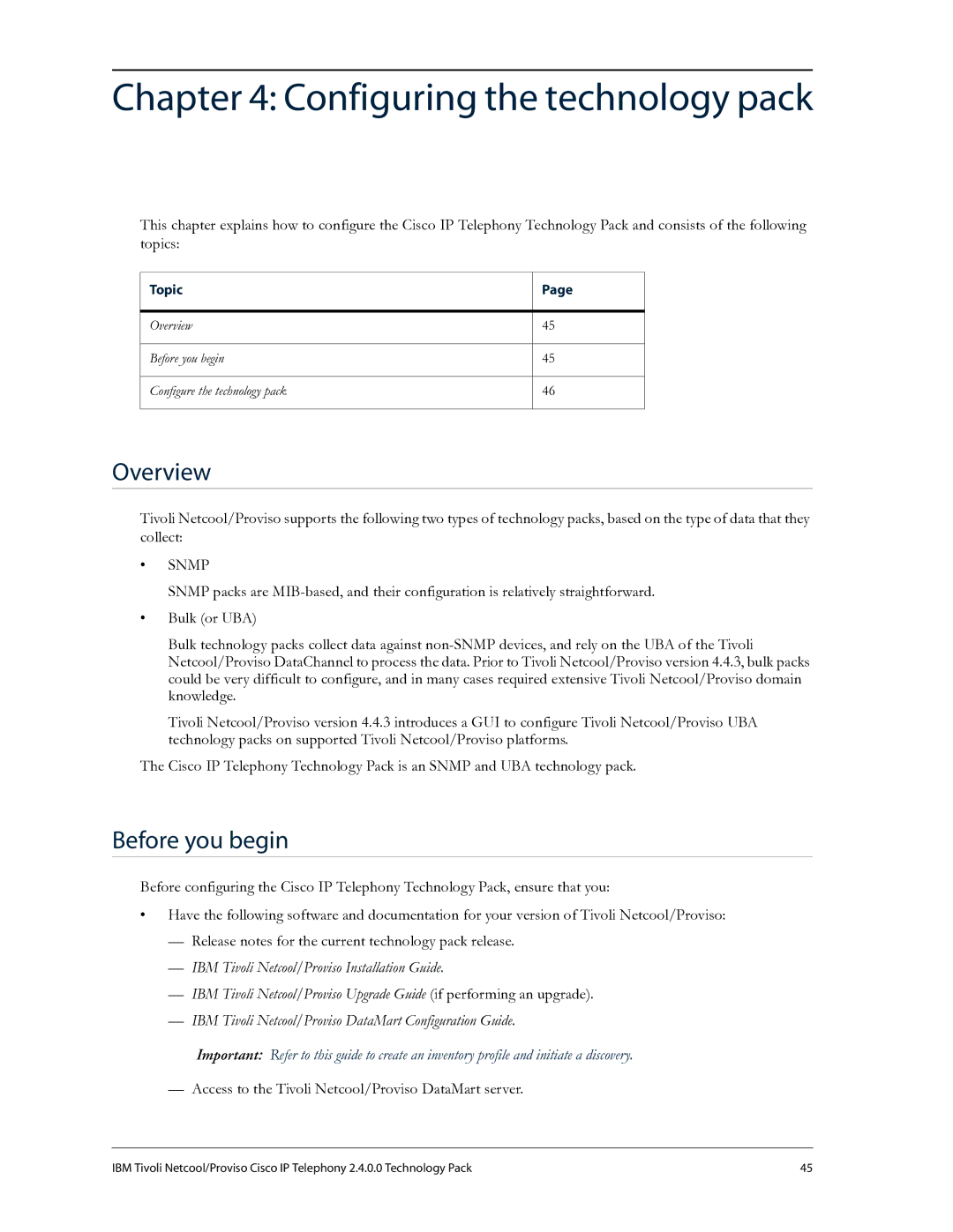 IBM R2E2 manual Configuring the technology pack, Before you begin 