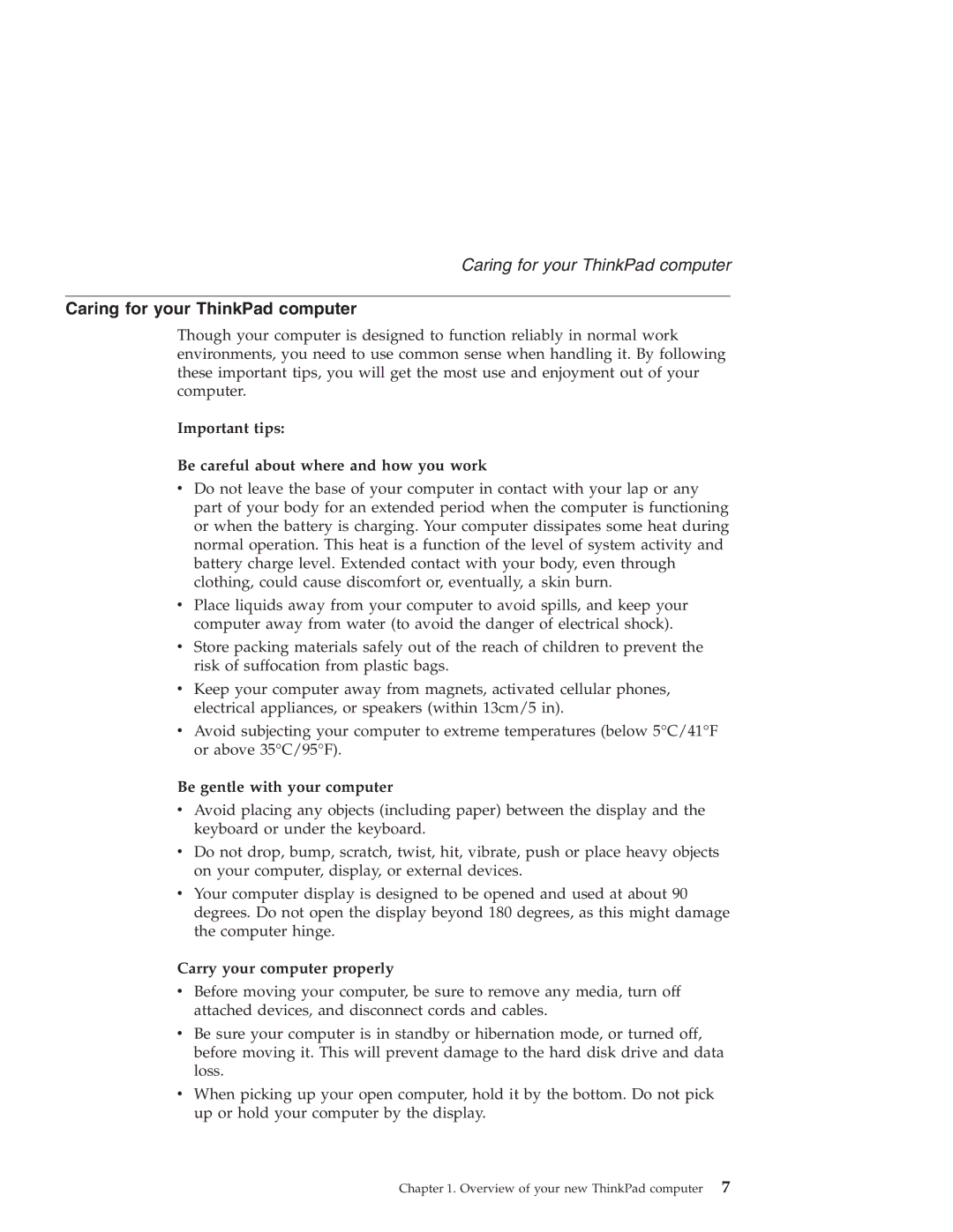 IBM R30 manual Caring for your ThinkPad computer, Important tips Be careful about where and how you work 