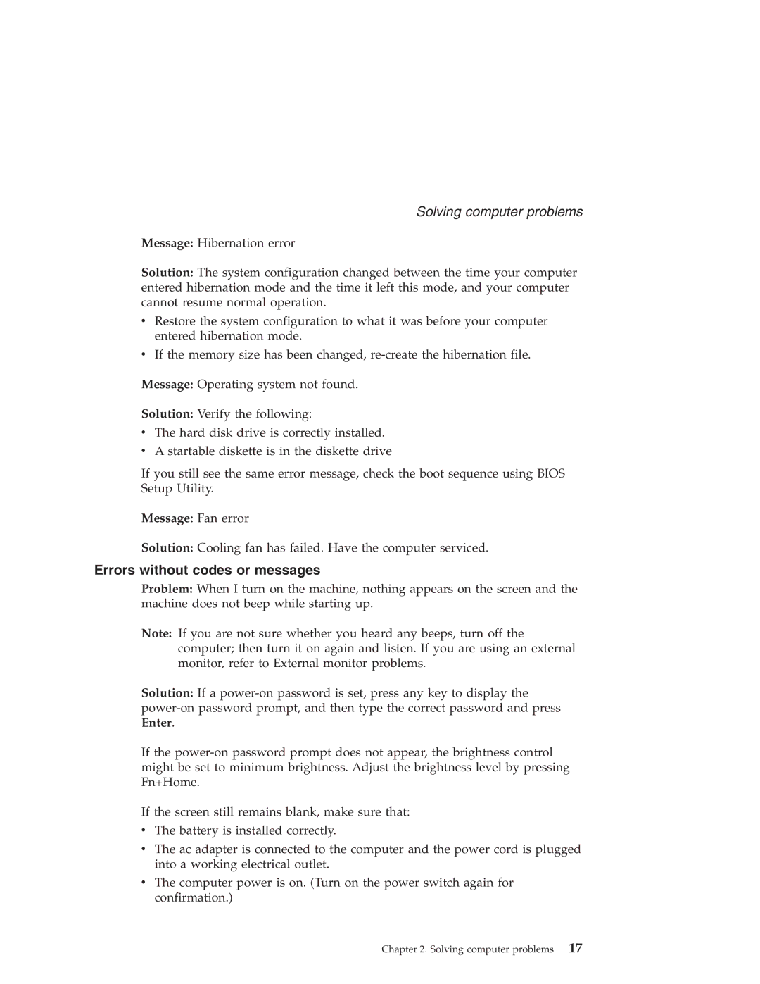 IBM R30 manual Errors without codes or messages, Message Fan error 