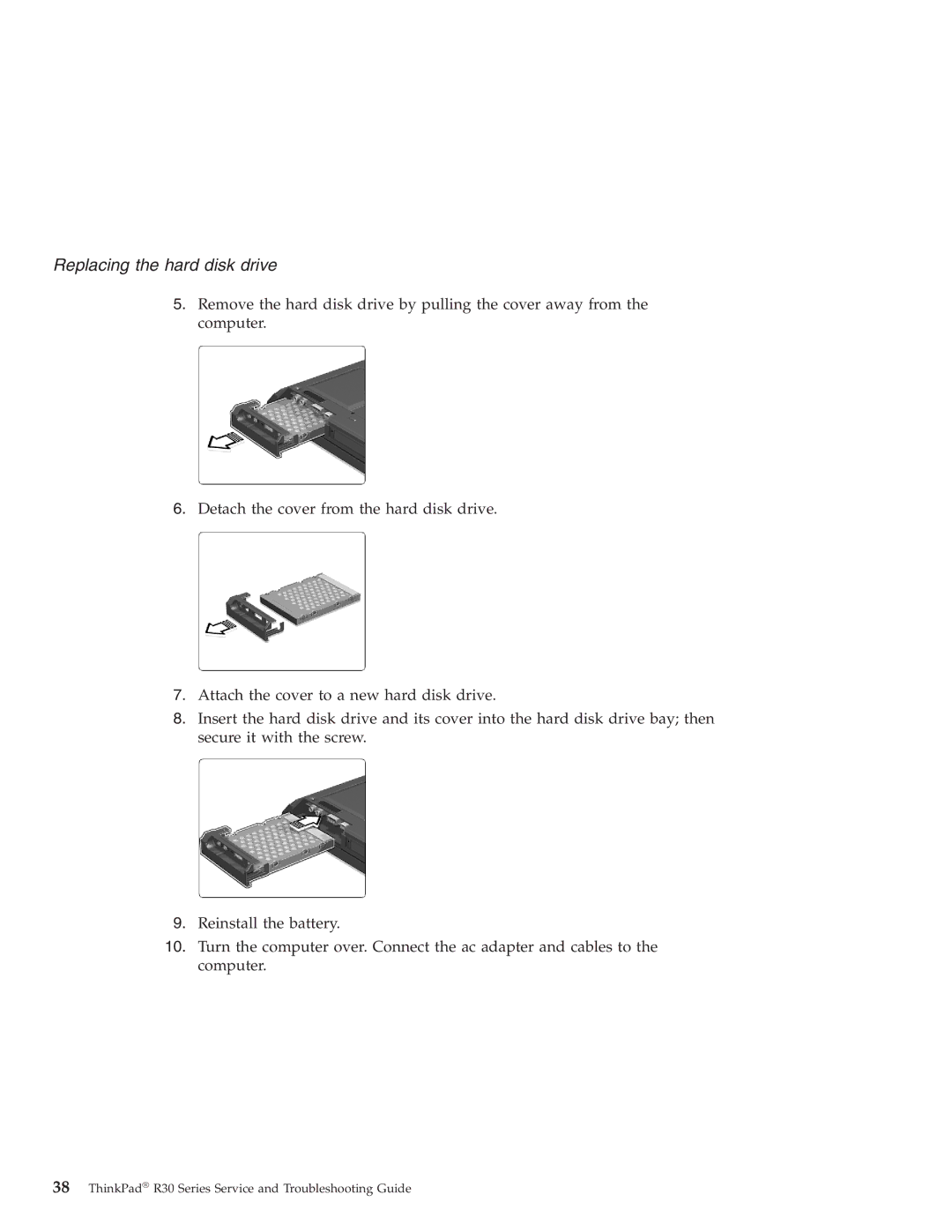 IBM R30 manual Replacing the hard disk drive 