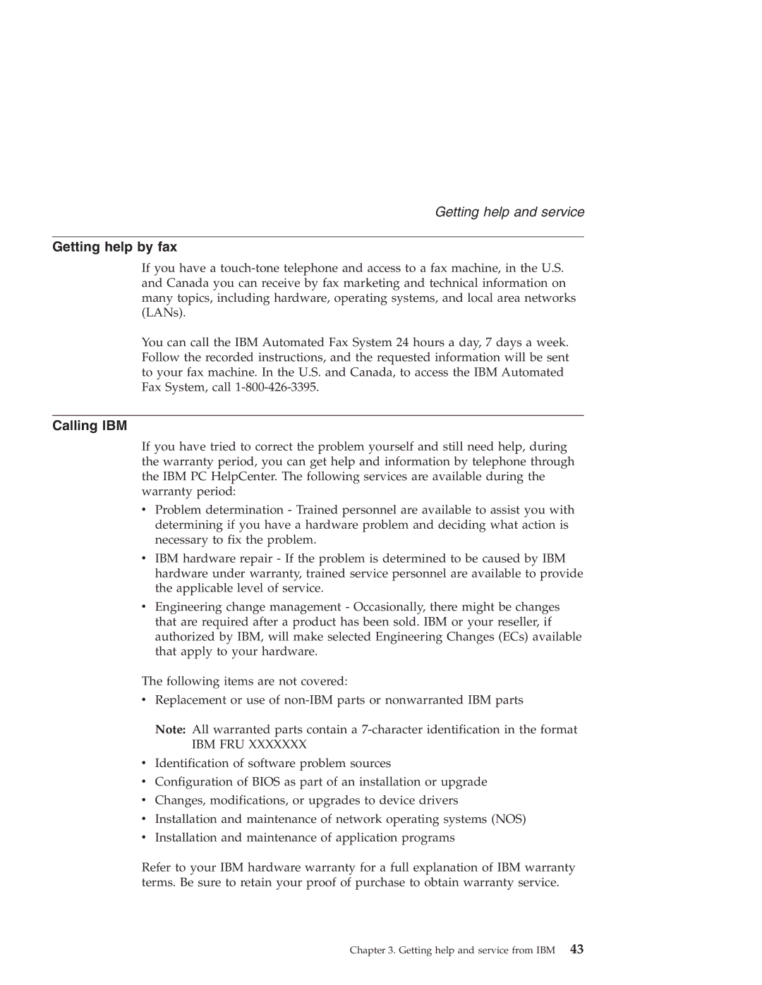 IBM R30 manual Getting help by fax, Calling IBM 