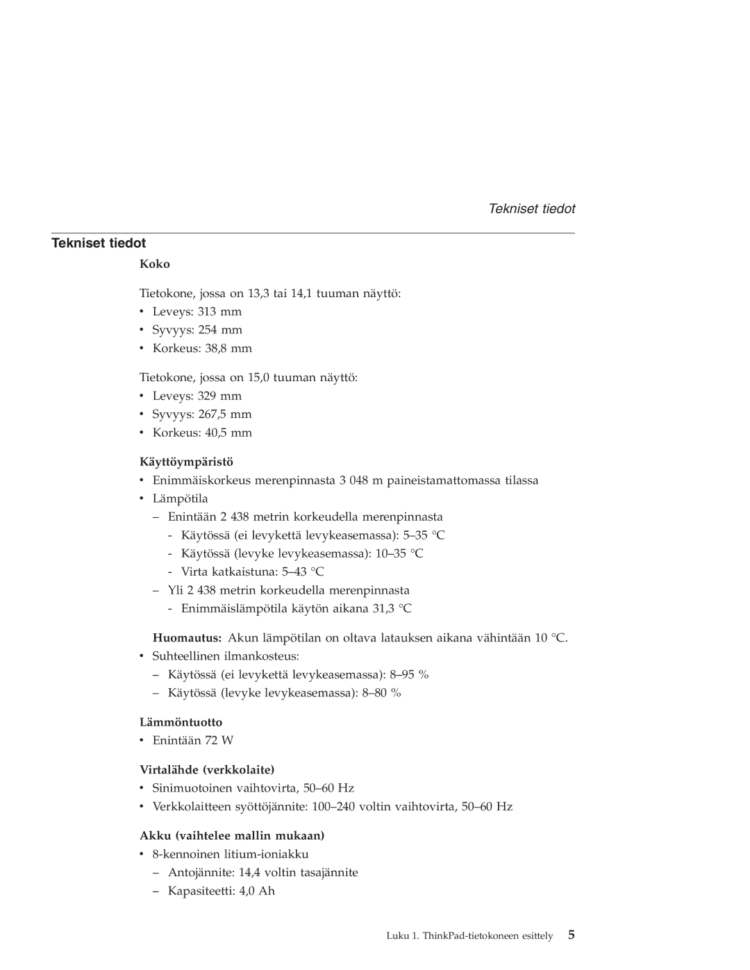 IBM R40 manual Tekniset tiedot 