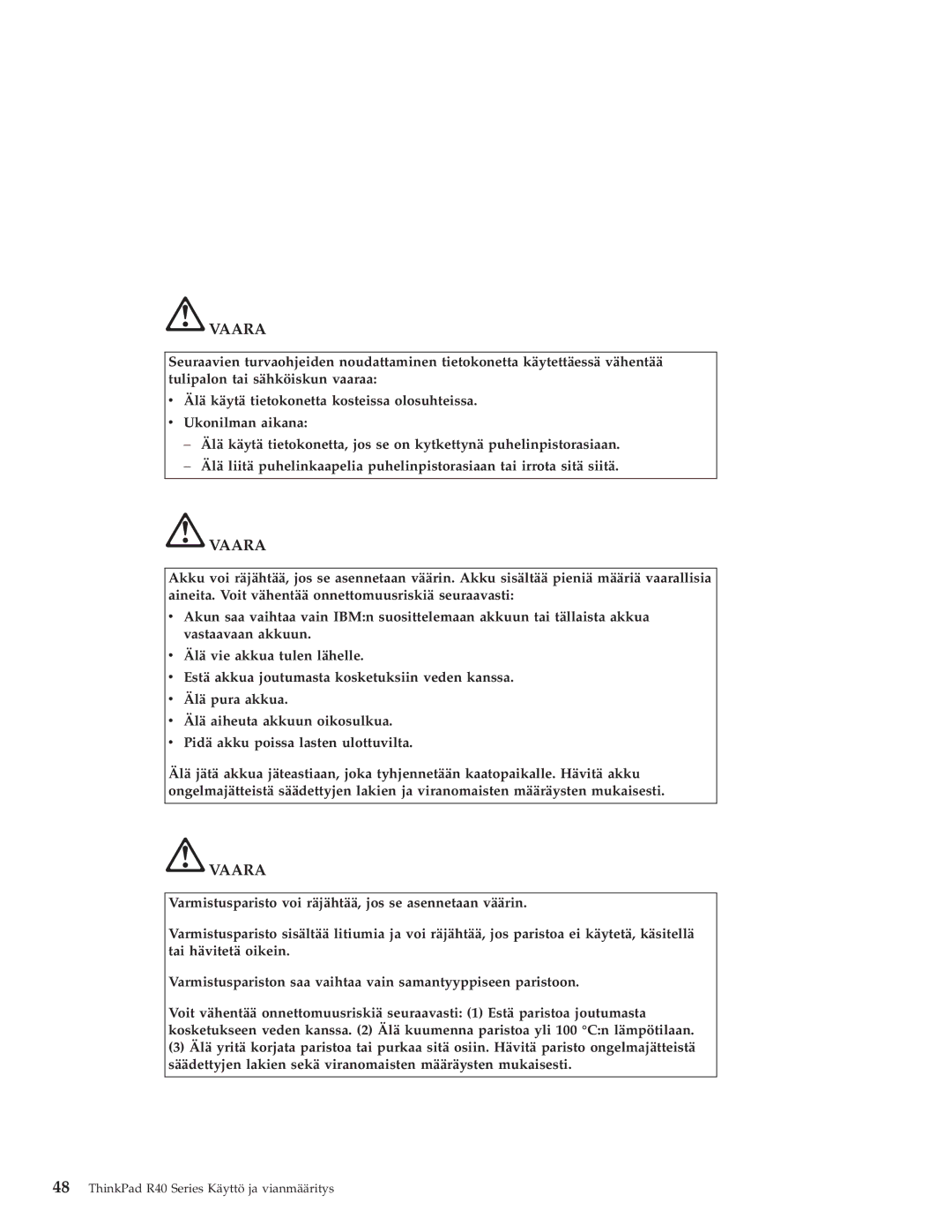 IBM R40 manual Vaara 