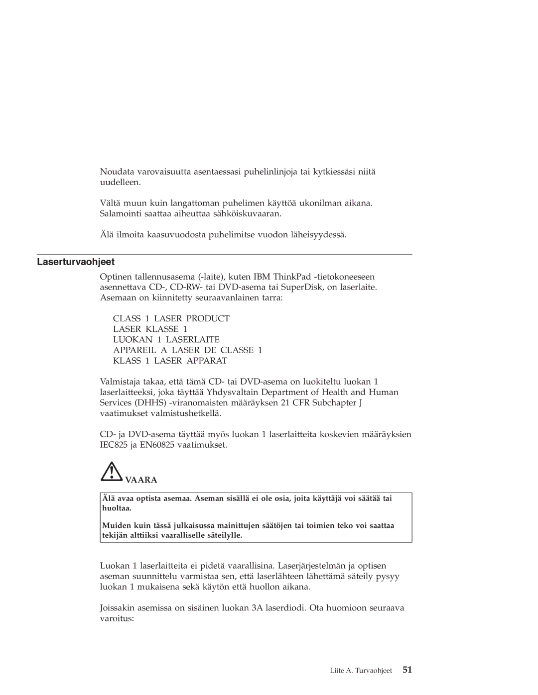 IBM R40 manual Laserturvaohjeet 