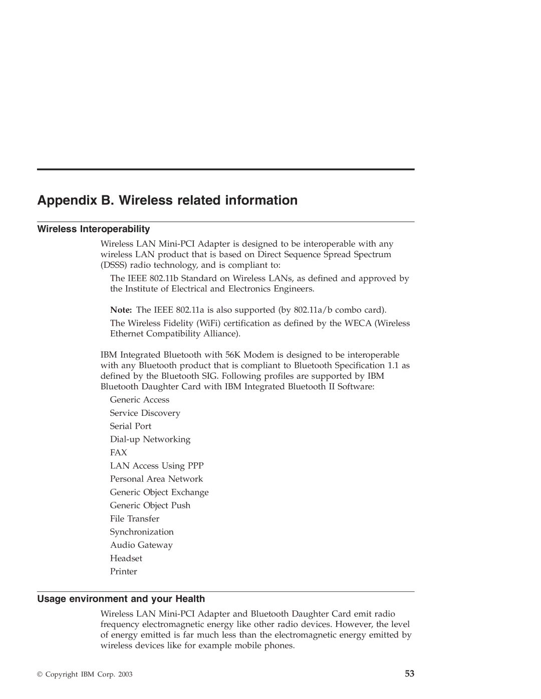 IBM R40 manual Appendix B. Wireless related information, Wireless Interoperability, Usage environment and your Health 