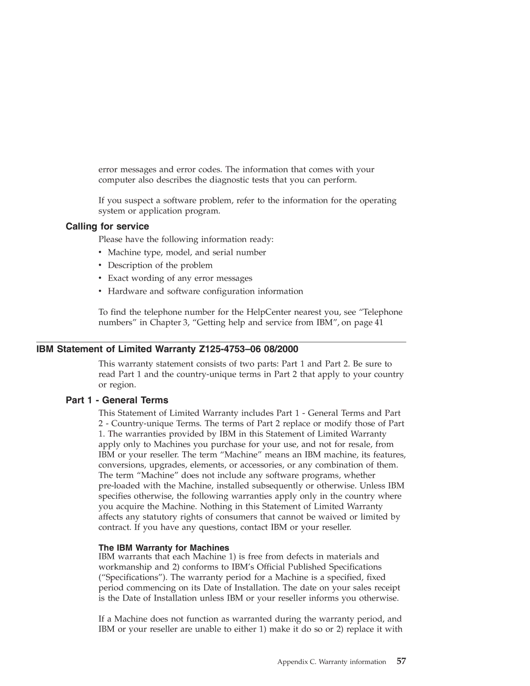 IBM R40 manual Calling for service, IBM Statement of Limited Warranty Z125-4753-06 08/2000, Part 1 General Terms 