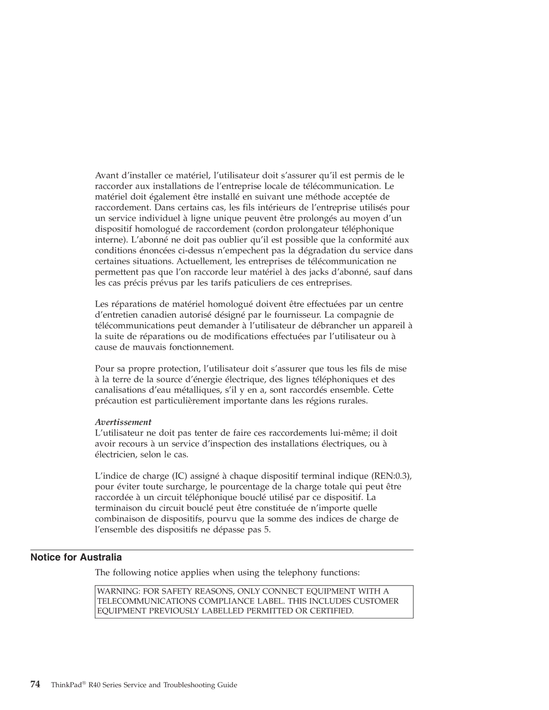 IBM R40 manual Avertissement 