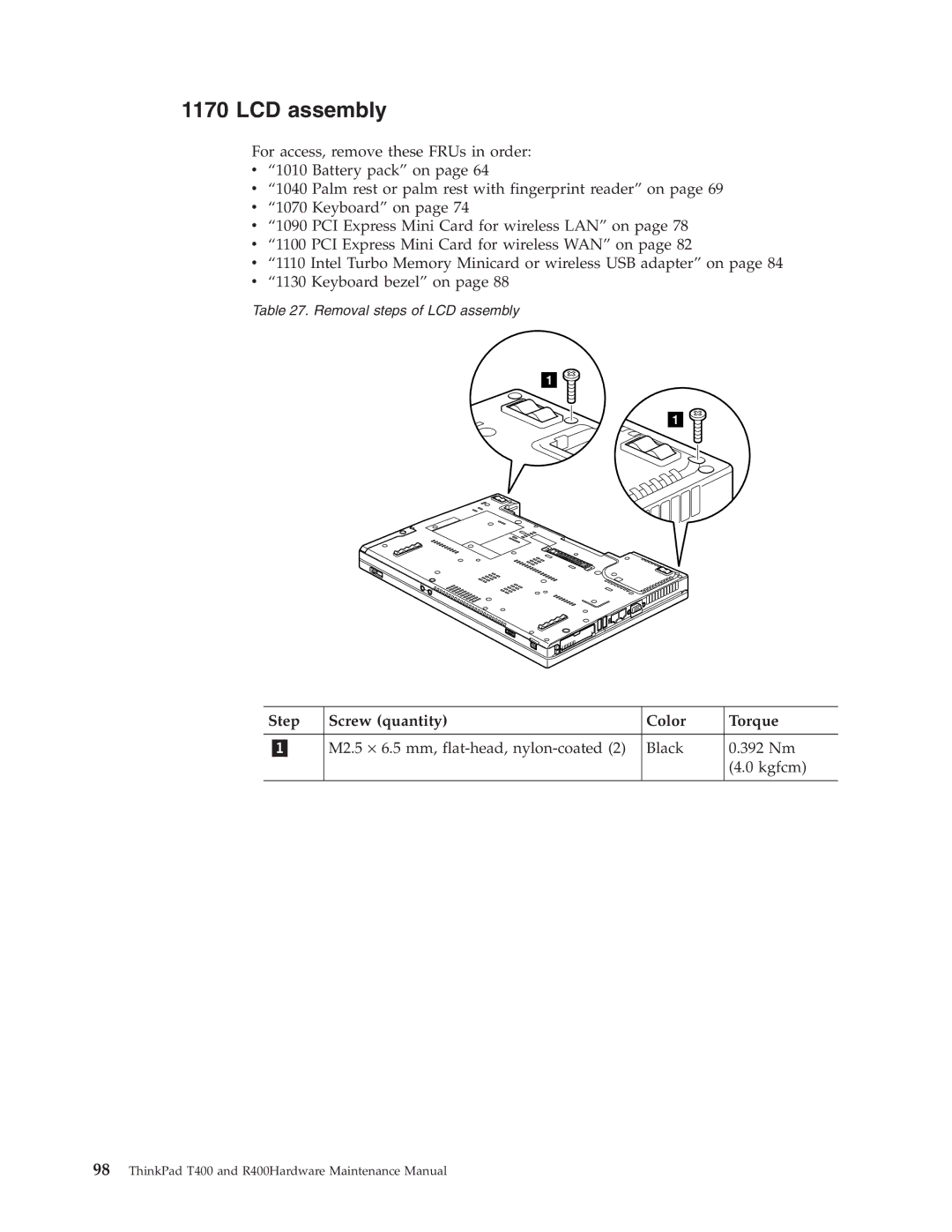 IBM R400 manual LCD assembly, Step Screw quantity Color Torque 