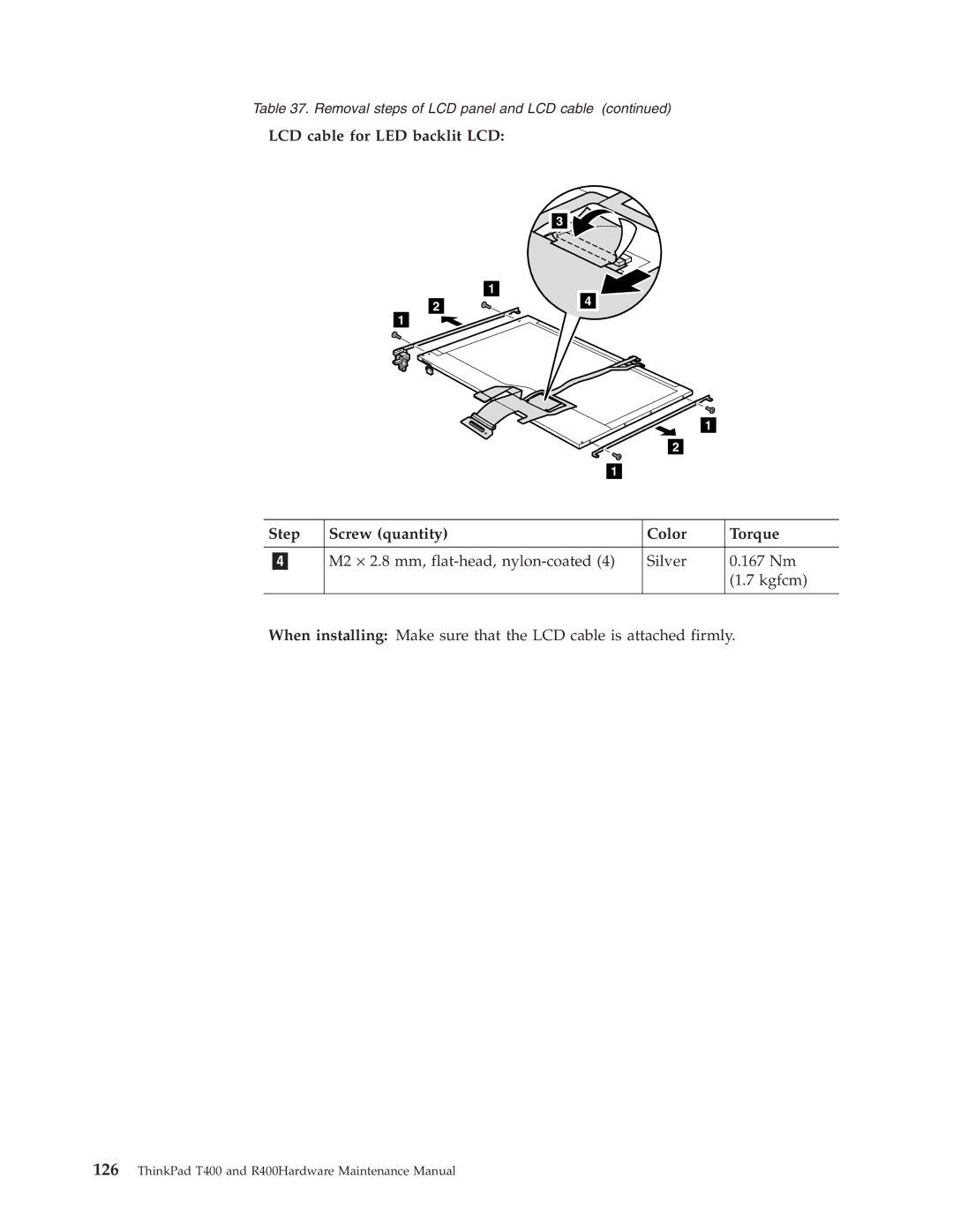 IBM R400 manual Removal steps of LCD panel and LCD cable 