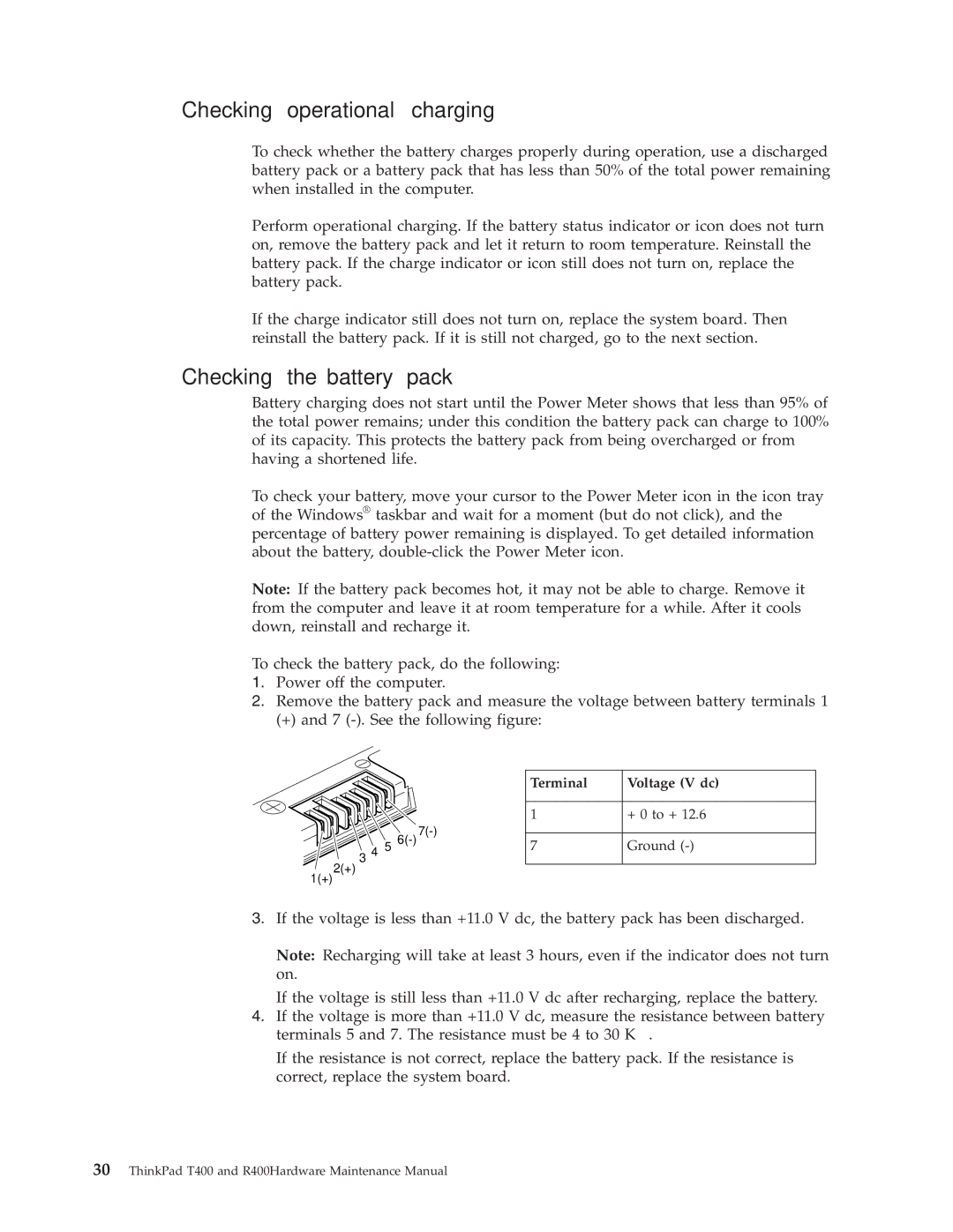 IBM R400 manual Checking operational charging, Checking the battery pack, Terminal Voltage V dc 