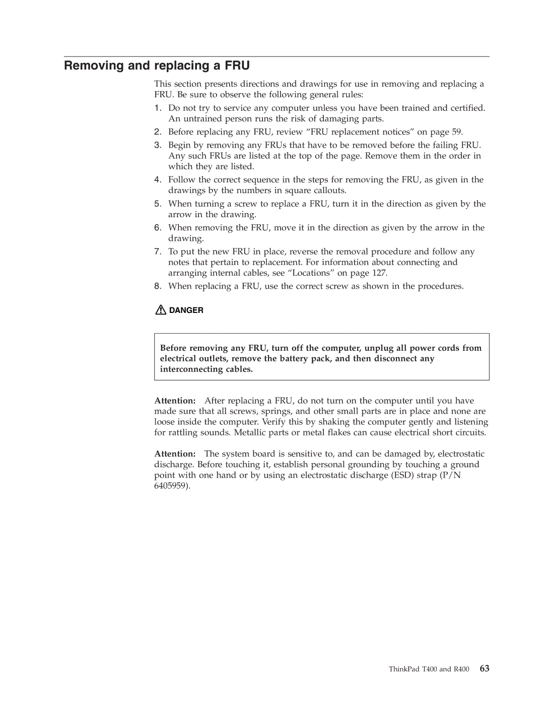 IBM R400 manual Removing and replacing a FRU 