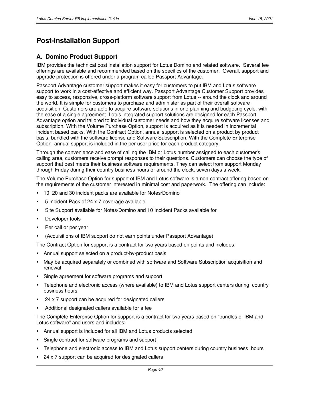 IBM R5 manual Post-installation Support, Domino Product Support 