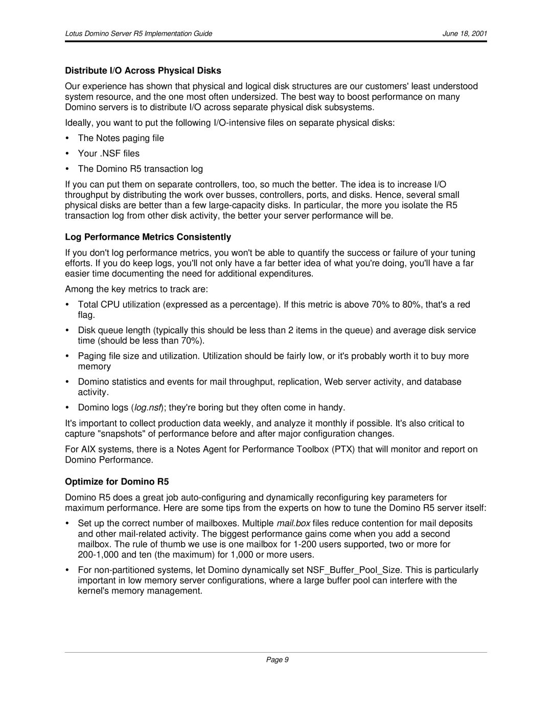 IBM manual Distribute I/O Across Physical Disks, Log Performance Metrics Consistently, Optimize for Domino R5 