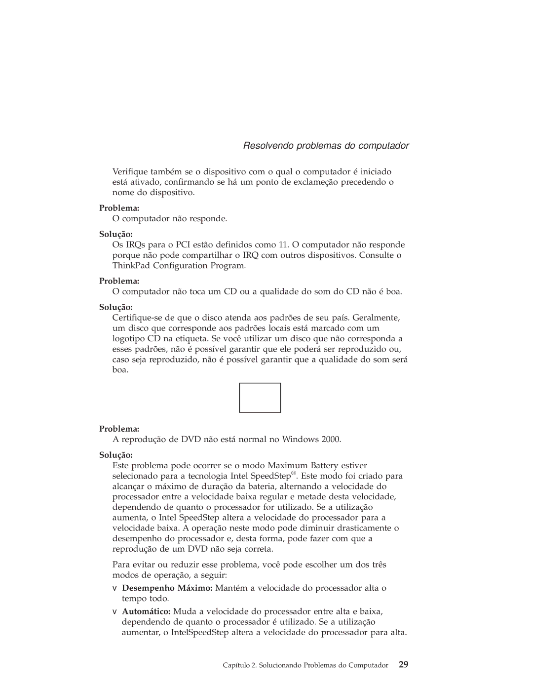 IBM R50 manual Computador não responde 