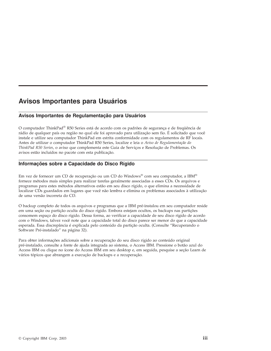 IBM R50 manual Avisos Importantes para Usuários, Avisos Importantes de Regulamentação para Usuários 