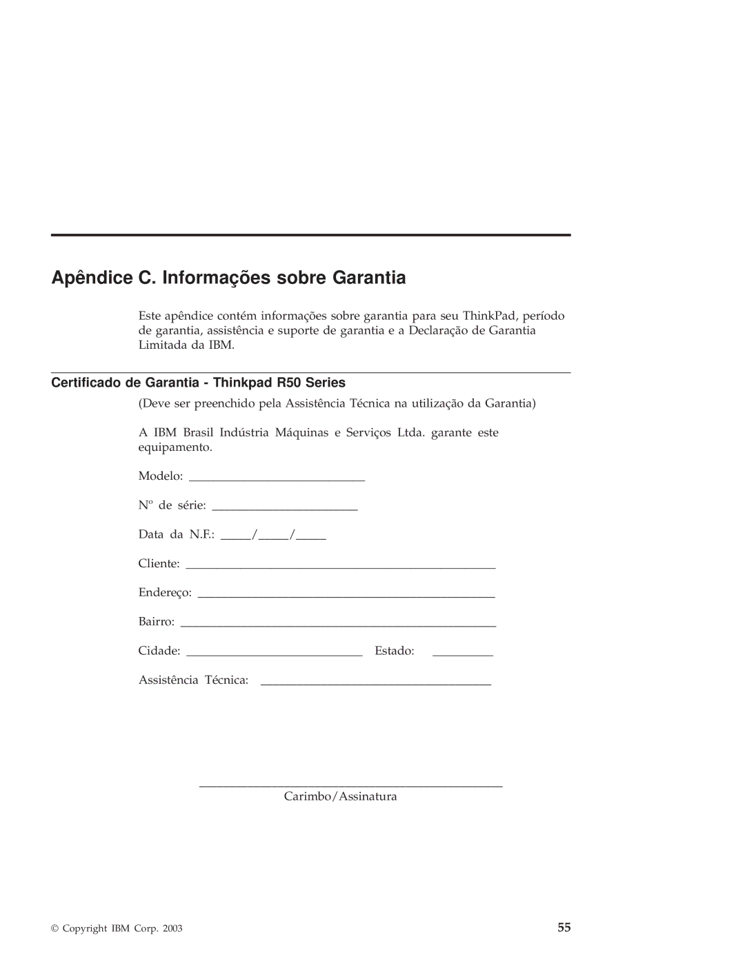 IBM manual Apêndice C. Informações sobre Garantia, Certificado de Garantia Thinkpad R50 Series 