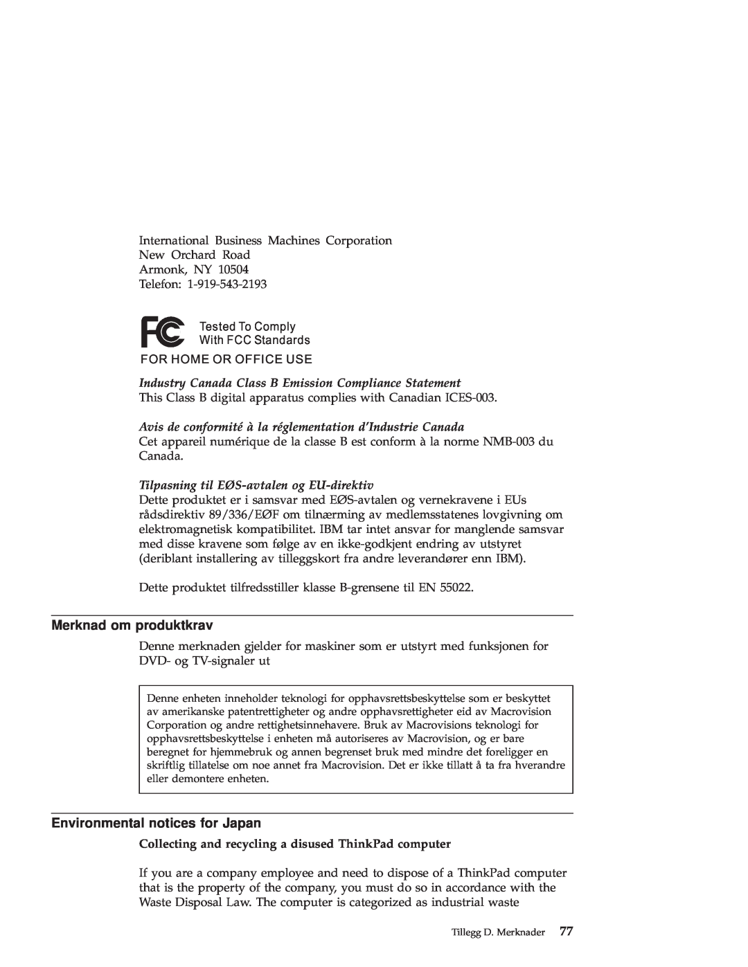 IBM R50 manual Merknad om produktkrav, Environmental notices for Japan, Tested To Comply With FCC Standards 