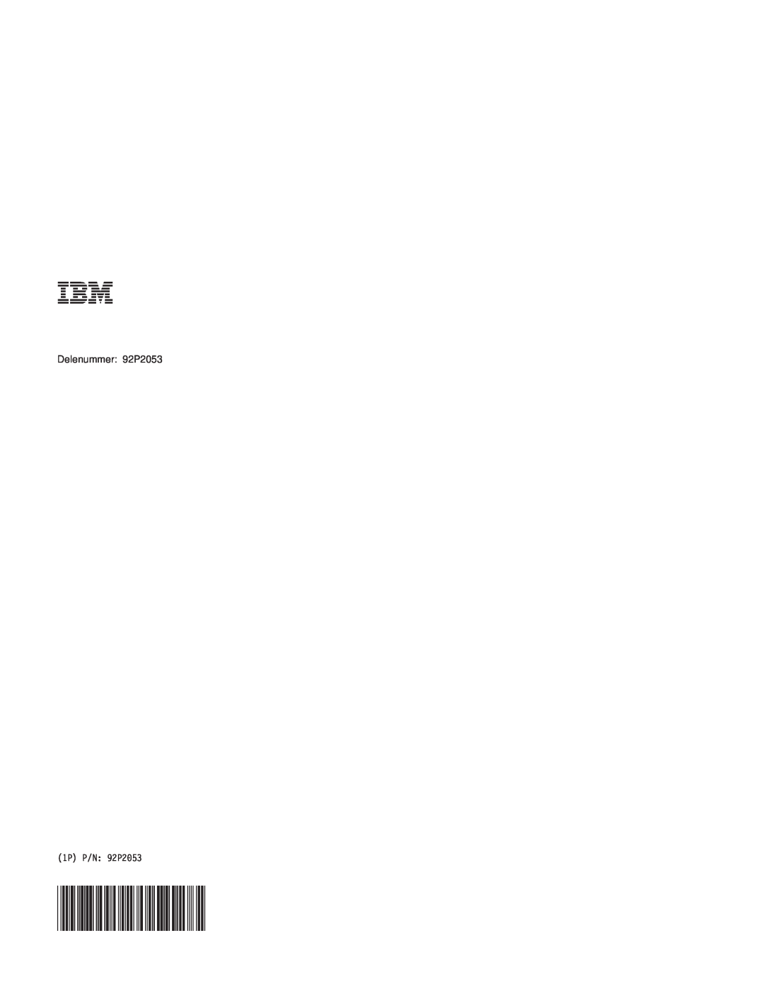 IBM R50 manual Delenummer 92P2053, 1P P/N 92P2053 