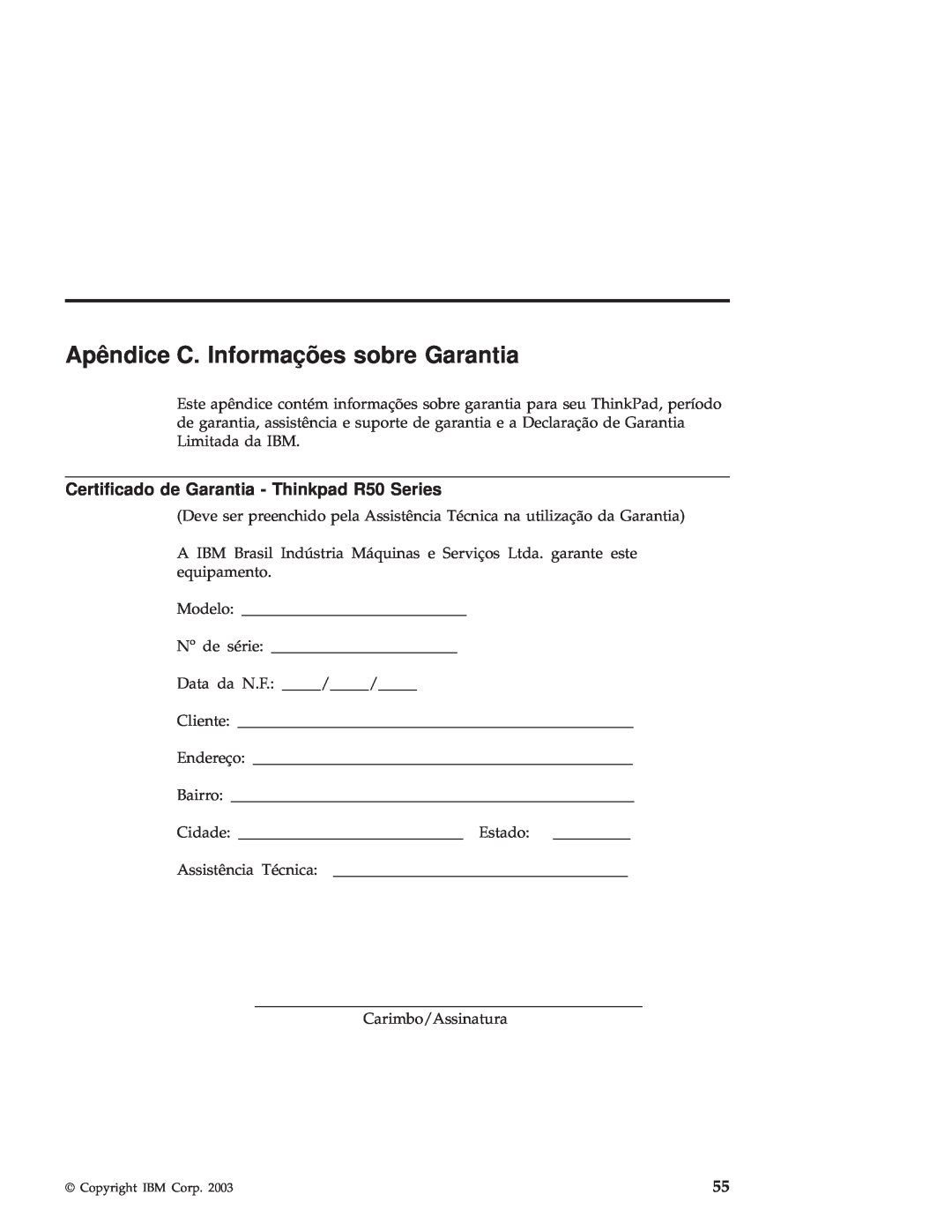 IBM manual Apêndice C. Informações sobre Garantia, Certificado de Garantia - Thinkpad R50 Series 