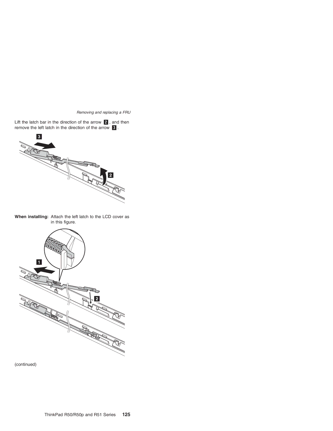 IBM R50p Series, R50 Series, R51 Series manual Removing and replacing a FRU 