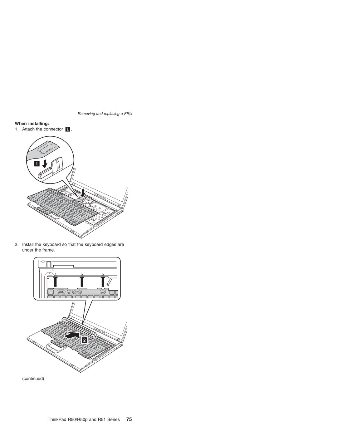 IBM R50 Series, R50p Series, R51 Series manual When installing 