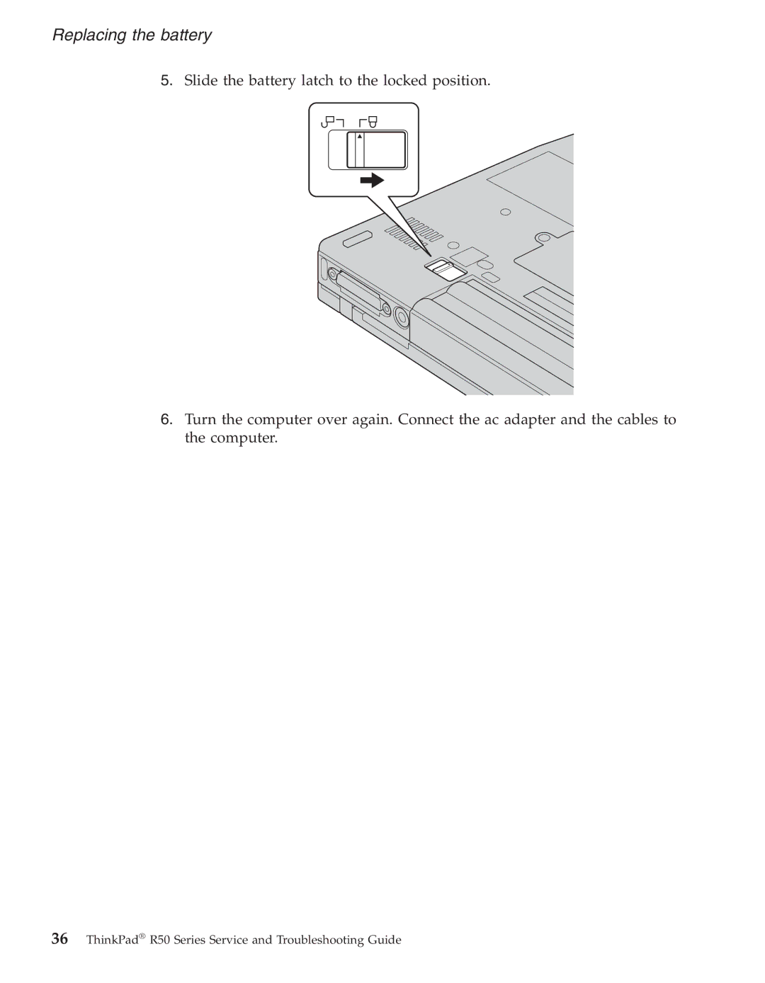 IBM R50series manual Replacing the battery 