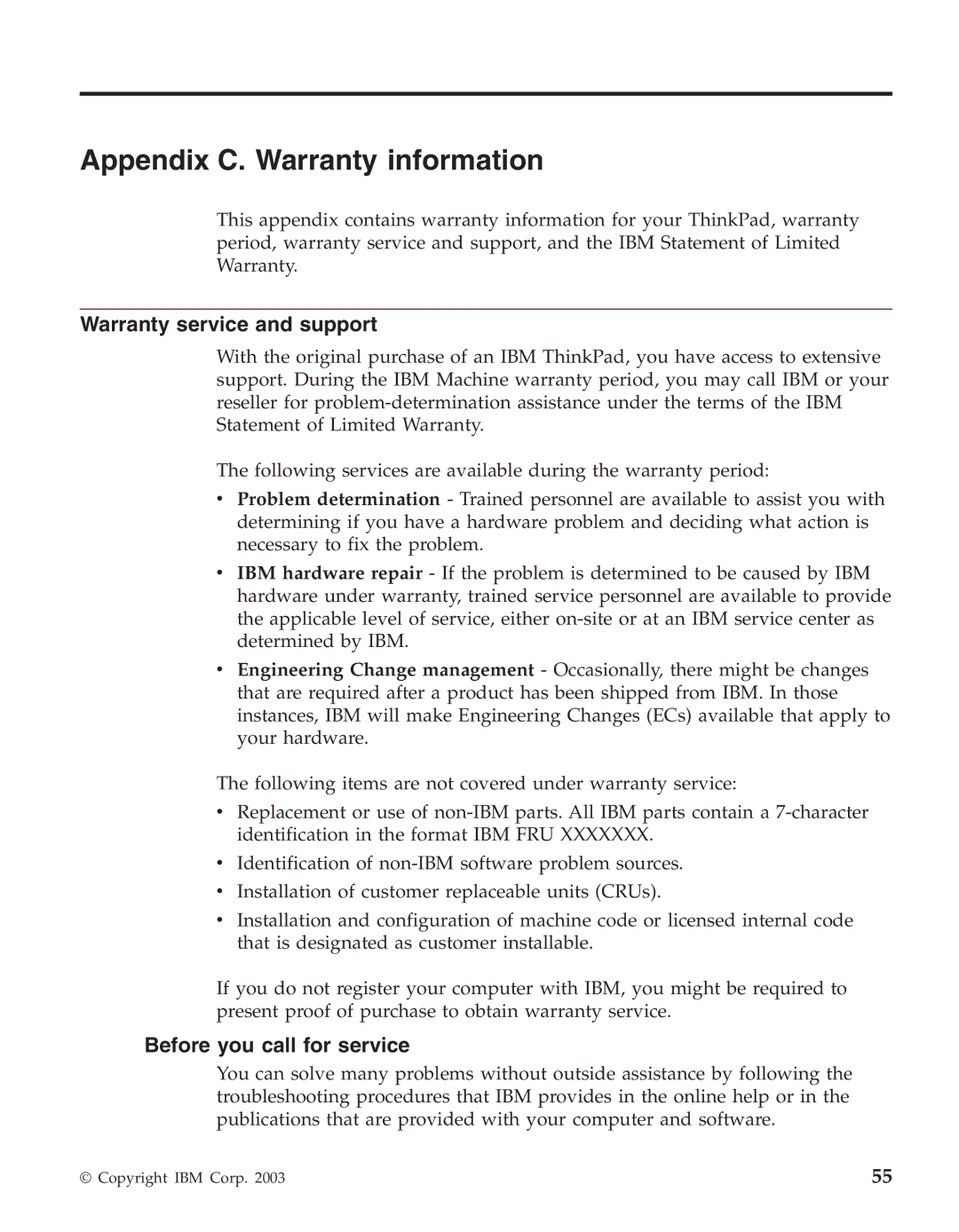 IBM R50series manual Appendix C. Warranty information, Warranty service and support, Before you call for service 