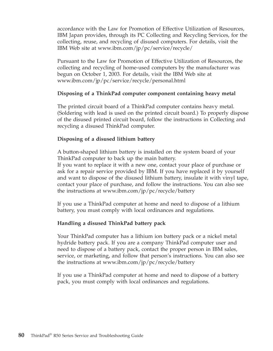 IBM R50series manual Disposing of a disused lithium battery, Handling a disused ThinkPad battery pack 