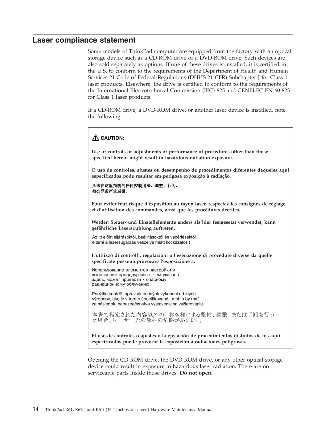 IBM R61E, R61I manual Laser compliance statement 