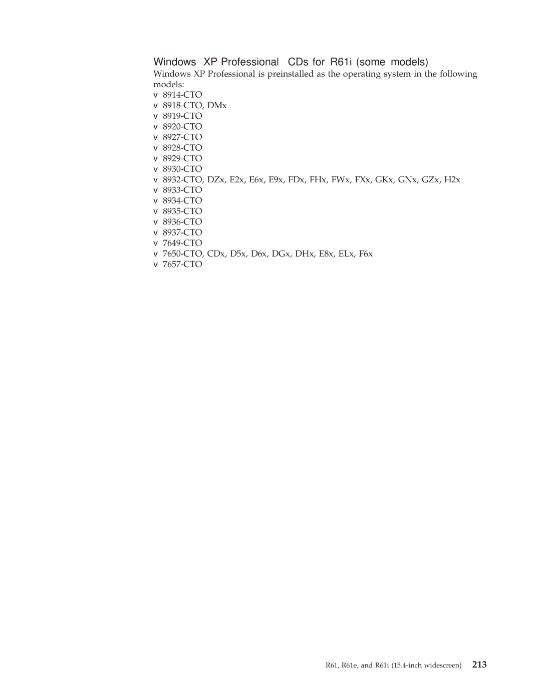 IBM R61I, R61E manual Windows XP Professional CDs for R61i some models 