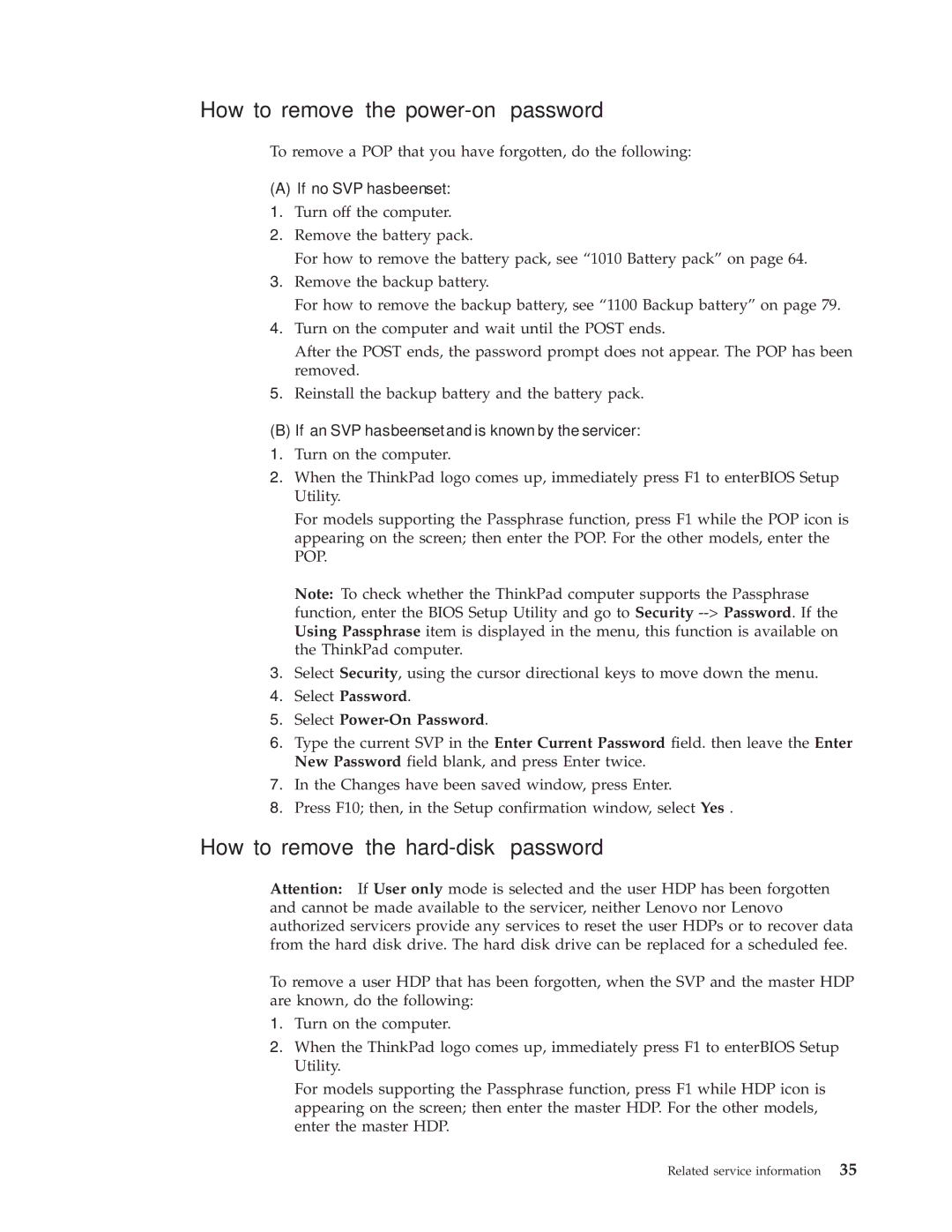 IBM R61I, R61E manual How to remove the power-on password, How to remove the hard-disk password, Select Power-On Password 