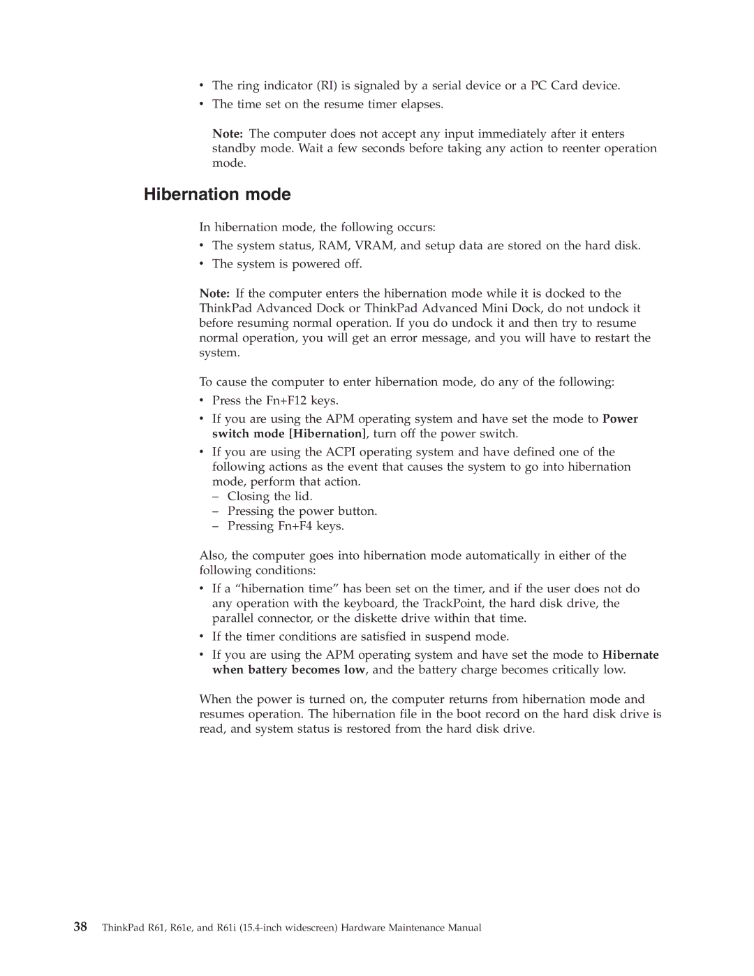 IBM R61E, R61I manual Hibernation mode 