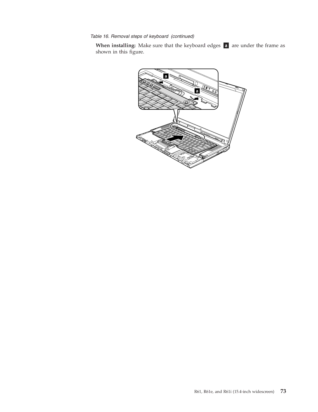 IBM R61I, R61E manual Removal steps of keyboard 