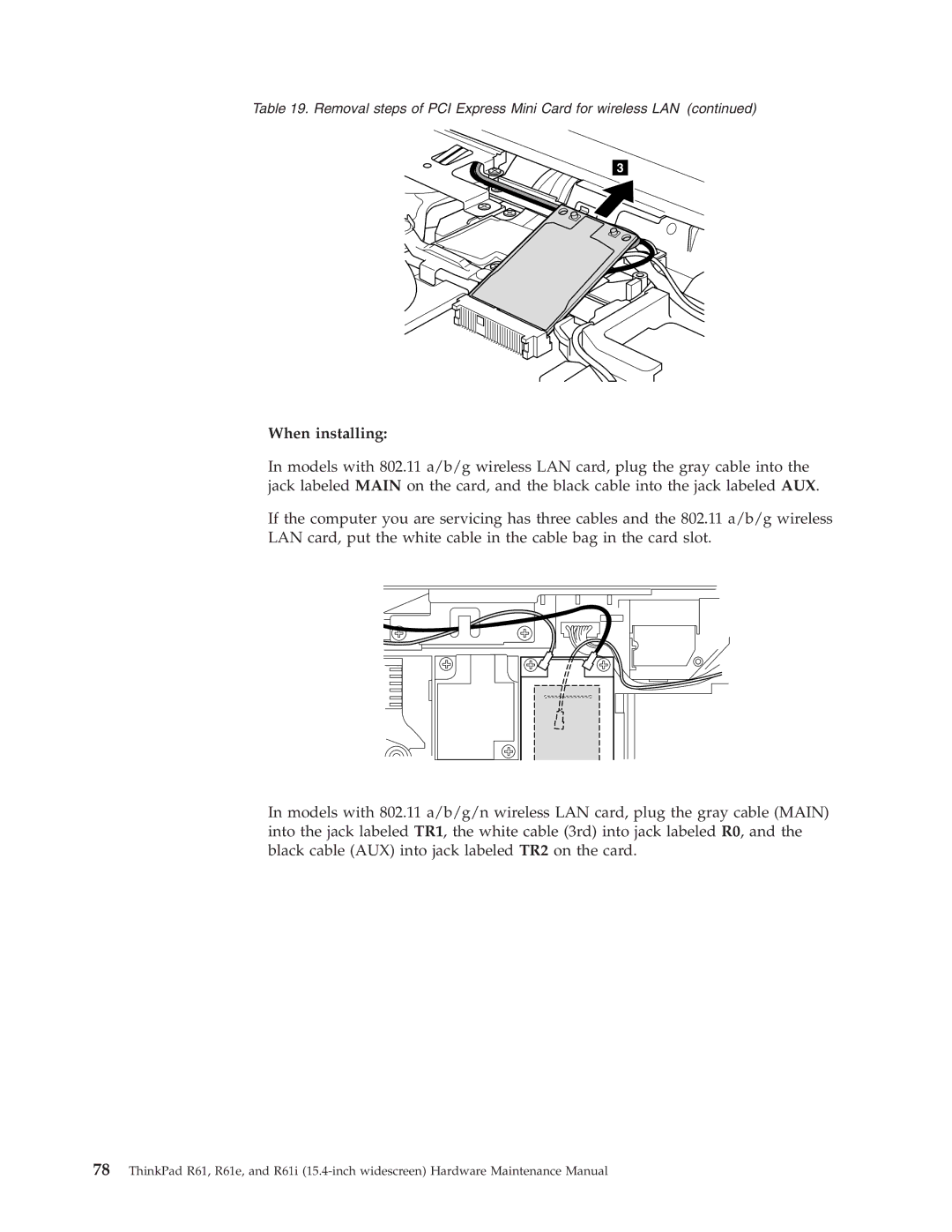 IBM R61E, R61I manual When installing 