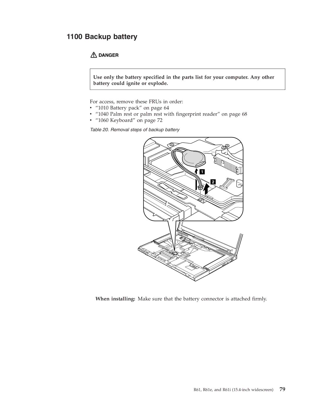 IBM R61I, R61E manual Backup battery 