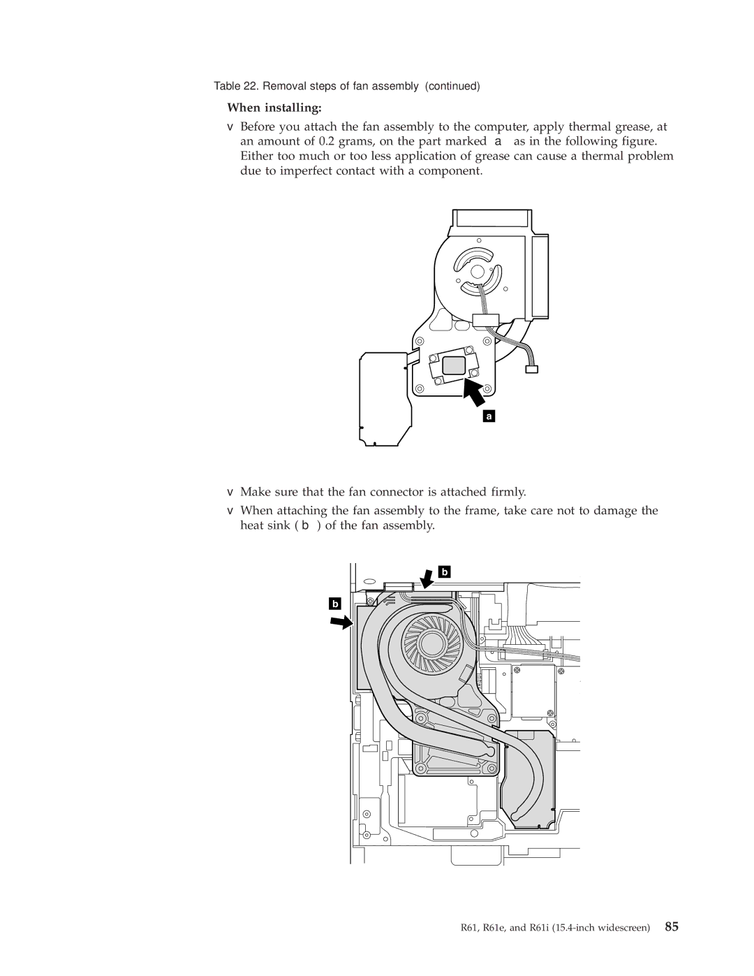 IBM R61I, R61E manual When installing 