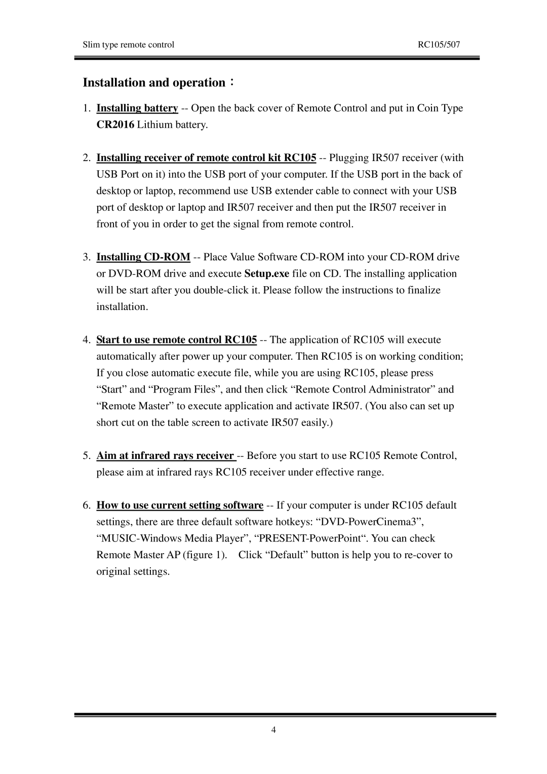 IBM RC105/IR507 manual Installation and operation： 