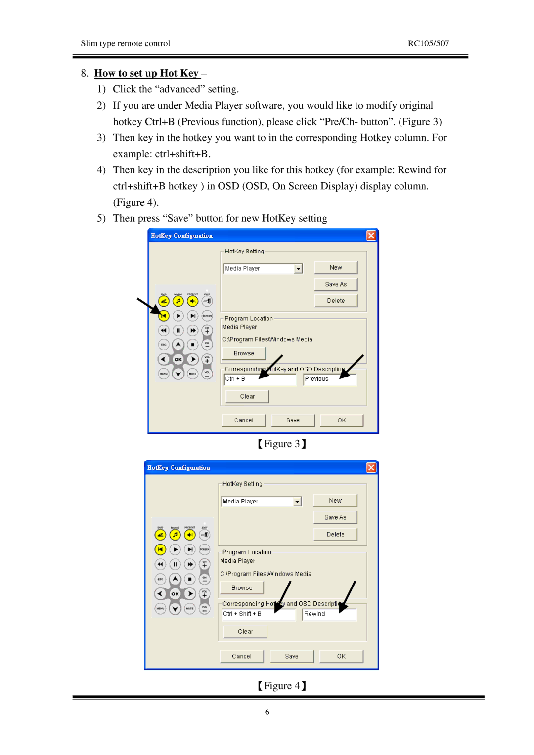 IBM RC105/IR507 manual How to set up Hot Key 