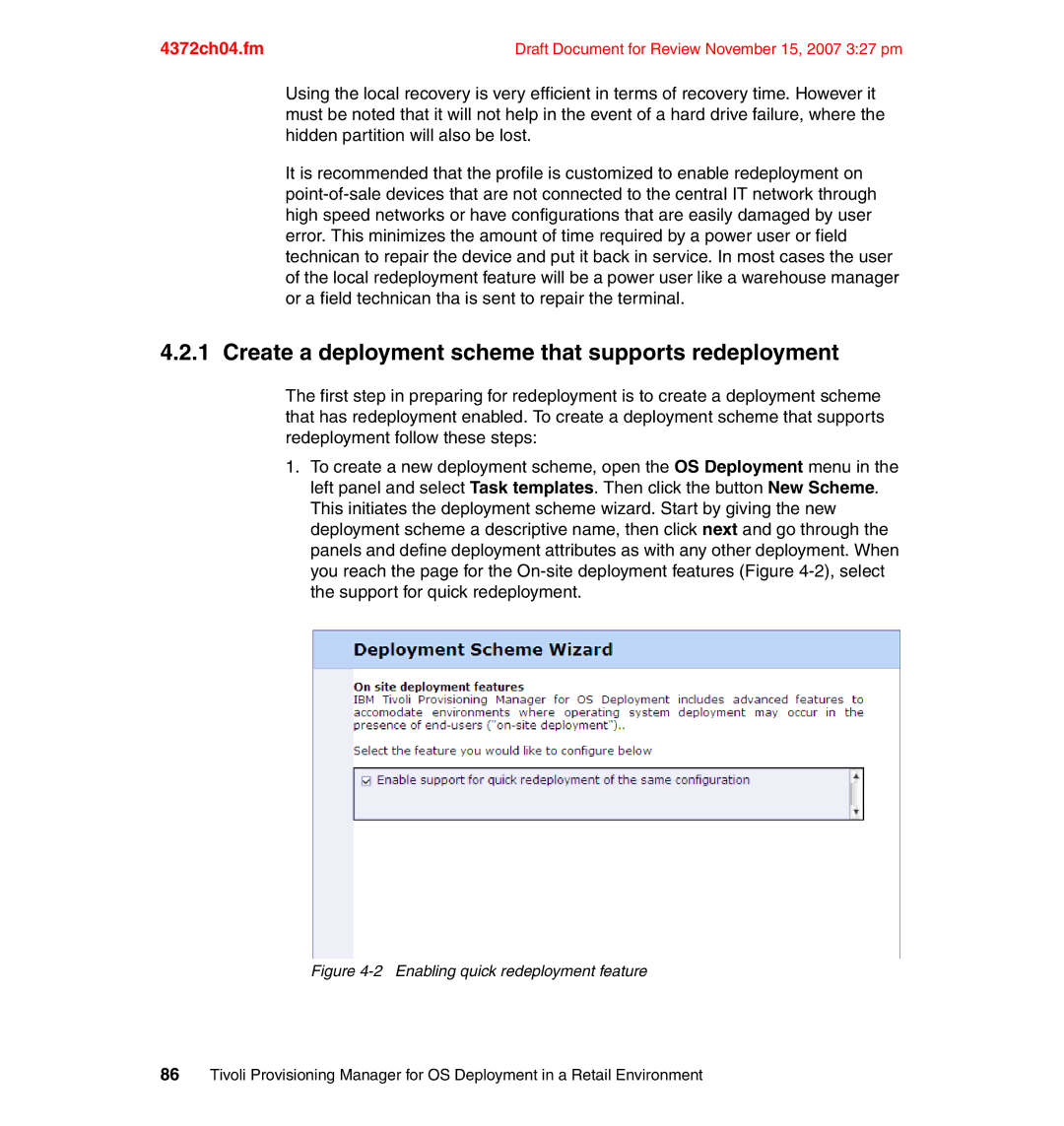 IBM REDP-4372-00 manual Create a deployment scheme that supports redeployment, Enabling quick redeployment feature 