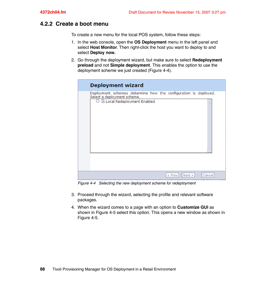 IBM REDP-4372-00 manual Create a boot menu, Selecting the new deployment scheme for redeployment 