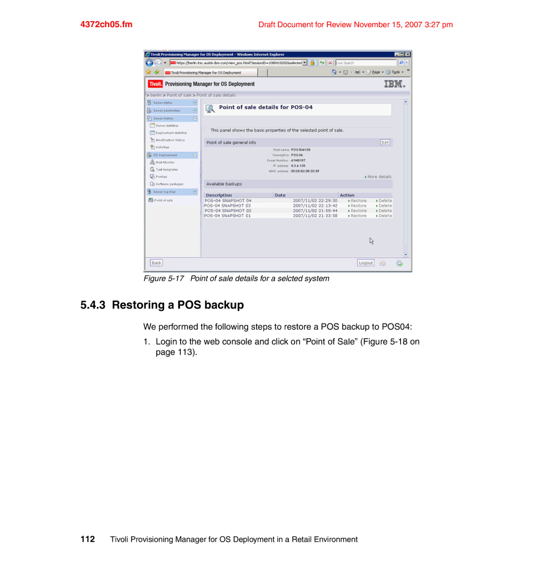 IBM REDP-4372-00 manual Restoring a POS backup, Point of sale details for a selcted system 